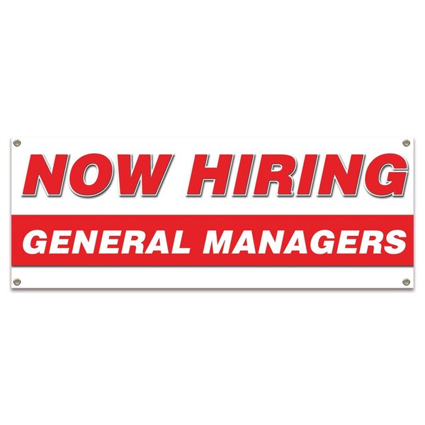 Now Hiring General Managers Banner Apply Inside Accepting Application Single Sided